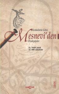 Konulara Göre Mesnevi'den Özdeyişler