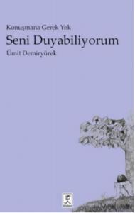 Seni Duyabiliyorum