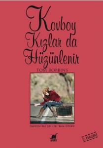 Kovboy Kızlar da Hüzünlenir