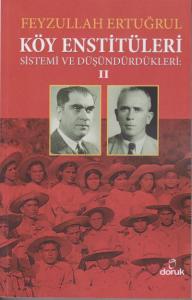 Köy Enstitüleri Sistemi ve Düşündürdükleri 2