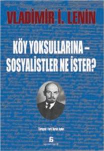Köy Yoksullarina Sosyalistler Ne İster