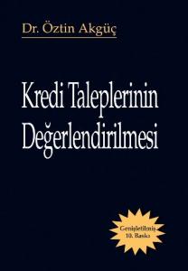 Kredi Taleplerinin Değerlendirilmesi