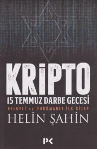 Kripto; 15 Temmuz Darbe Gecesi