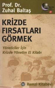 Krizde Fırsatları Görmek