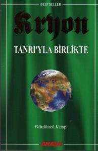 Kryon 4: Tanrı'yla Birlikte