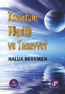 Kuantum Bilgeliği ve Tasavvuf