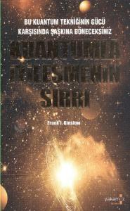 Kuantum İyileşmenin Sırrı