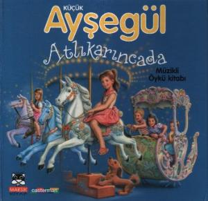 Küçük Ayşegül Atlıkarıncada