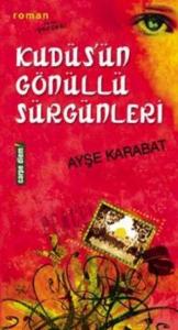 Kudüsün Gönüllü Sürgünleri