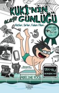 Kuki'nin Acayip Günlüğü - 2; Kızlar, Sırlar, Falan Filan...