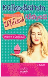 Külkedisinin Zayıflama Hikayesi (Ciltli)