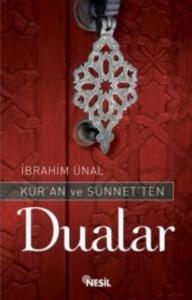 Kuran ve Sünnetten Dualar