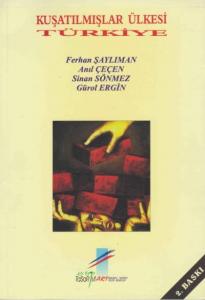 Kuşatılmışlar Ülkesi Türkiye