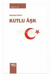 Kutlu Aşk