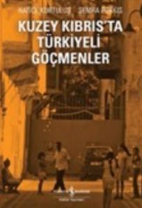 Kuzey Kıbrıs'ta Türkiyeli Göçmenler