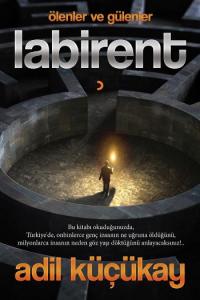 Labirent - Ölenler ve Gülenler