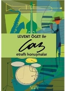 Levent Öget ile Caz