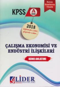 Lider KPSS A Grubu Çalışma Ekonomisi ve Endüstri İlişkileri Konu Anlatımı