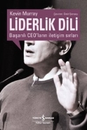 Liderlik Dili Başarılı Ceoların İletişim Sırları