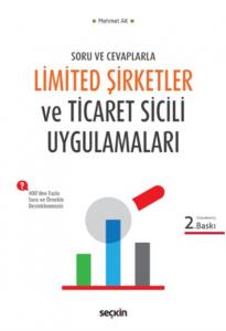 Limited Şirketler ve Ticaret Sicil Uygulamaları