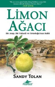 Limon Ağacı; Bir Arap, Bir Yahudi ve Ortadoğu'nun Kalbi