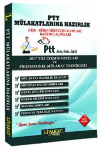 Liyakat Zabıt PTT Mülakatlarına Hazırlık 2017 Yılı Çıkmış Sorular ve Profesyonel Mülakat Teknikleri