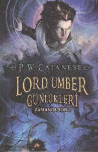 Lord Umber Günlükleri-3: Zamanın Sonu
