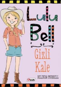 Lulu Bell Gizli Kale