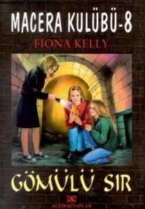 Macera Kulübü 8; Gömülü Sır