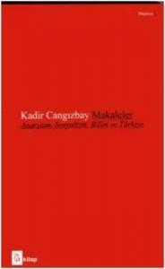 Makaleler; Anarşizm, Sosyalizm, Bilim ve Türkiye