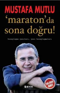Maraton'da Sona Doğru; Hesaplaşma Yazıları, Yazı Hesaplaşmaları
