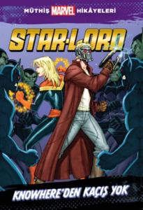 Marvel - Star-Lord Knowhere'den Kaçış Yok