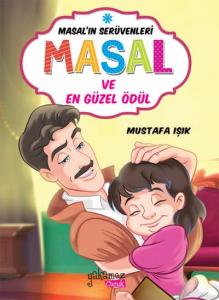 Masal Serüvenleri-Masal ve En Güzel Ödül