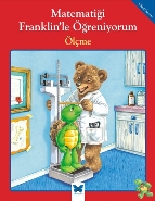 Matematiği Franklin'le Öğreniyorum - Ölçme