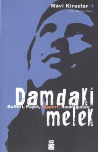 Damdaki Melek; Mavi Kirazlar 1