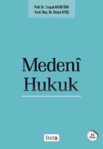 Medeni Hukuk (T.Akıntürk)