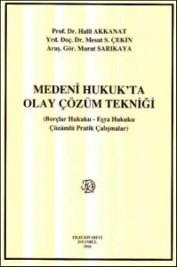 Medeni Hukuk'ta Olay Çözüm Tekniği