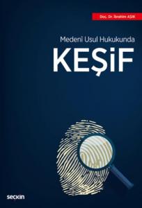 Medeni Usul Hukukunda Keşif