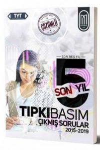 Meg TYT Tıpkı Basım Son 5 Yıl Çözümlü Çıkmış Sorular 2015-2019-YENİ