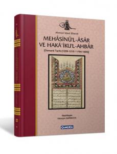 Mehasinü'l-Asar ve Haka'iku'l-Ahbar; Osmanlı Tarihi (1209-1219 - 1794-1805)