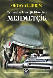 Mehmetçik - Tarihsel ve İdeolojik Kökeni