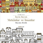Mekânlar ve İnsanlar; Boyama Kitabı