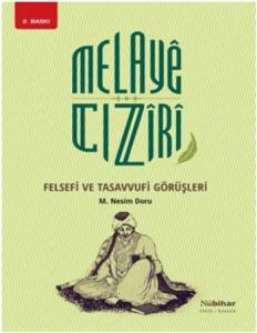 Melaye Cıziri Felsefi ve Tasavvufi Görüşleri