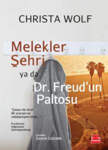 Melekler Şehri Ya da Dr. Freud'un Paltosu