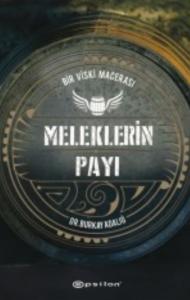 Meleklerin Payı – Bir Viski Macerası
