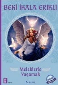 Meleklerle Yaşamak