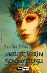 Melezlerin Sonuncusu; Sonun Başlangıcı
