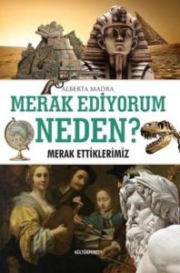 Merak Ediyorum Neden?; Merak Ettiklerimiz