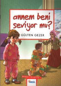 Annem Beni Seviyormu