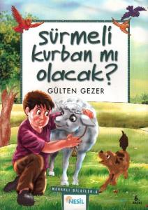 Sürmeli Kurban mı Olacak; Meraklı Bilgiler 8